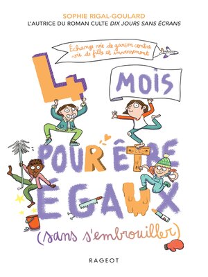 cover image of 4 mois pour être égaux sans s'embrouiller